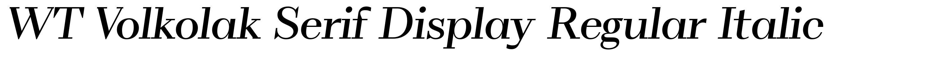 WT Volkolak Serif Display Regular Italic